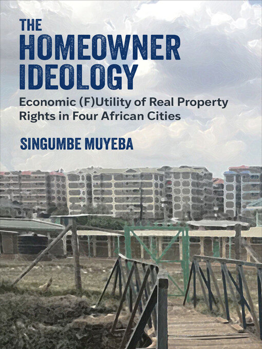 Title details for Homeowner Ideology by Singumbe Muyeba - Available